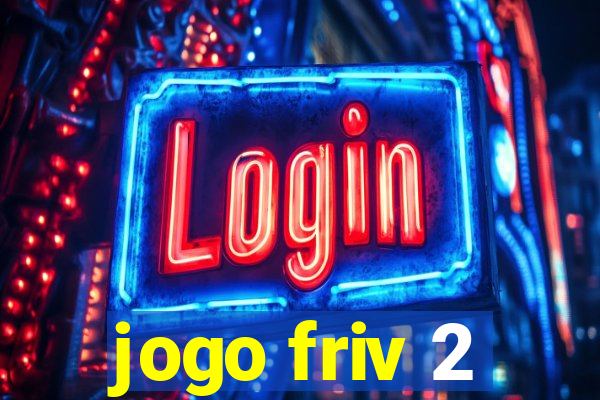 jogo friv 2